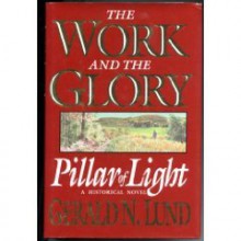 Pillar of Light - Gerald N. Lund