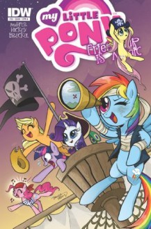 My Little Pony: Friendship is Magic #13 - Heather Nuhfer, Brenda Hickey