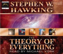 The Theory of Everything: The Origin and Fate of the Universe - Stephen Hawking