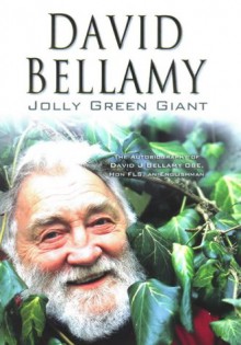 Jolly Green Giant - David Bellamy