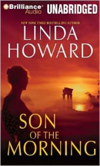 Son of the Morning - Linda Howard, Natalie Ross