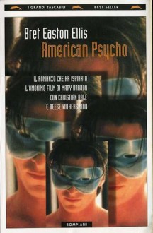 American Psycho - Bret Easton Ellis, Pier Francesco Paolini