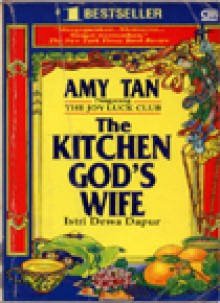 Istri Dewa Dapur (The Kitchen God's Wife) - Amy Tan