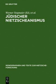 J Discher Nietzscheanismus - Werner Stegmaier