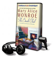 The Book Club [With Earbuds] - Mary Alice Monroe, Deanna Hurst