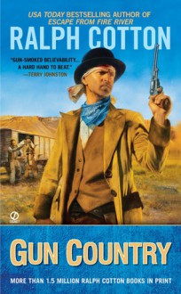 Gun Country - Ralph Cotton