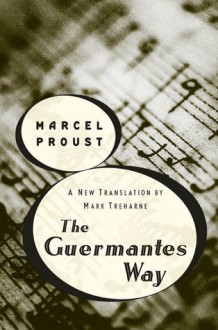 The Guermantes Way - Marcel Proust, Mark Treharne