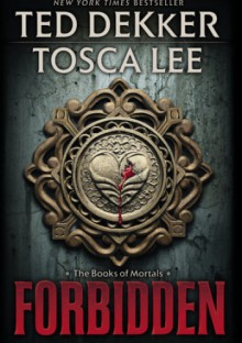 Forbidden - Ted Dekker, Tosca Lee