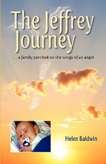 The Jeffrey Journey - 2010 Edition - Helen Baldwin