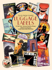 Old-Fashioned Luggage Labels - Carol Belanger Grafton