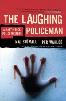 The Laughing Policeman (Vintage Crime/Black Lizard) - Maj Sjöwall;Per Wahlöö