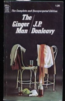 The Ginger Man - J.P. Donleavy