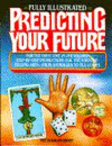 Predicting Your Future - The Diagram Group