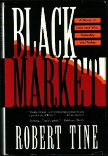 Black Market - Robert Tine