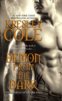 Demon from the Dark (Immortals After Dark, #10) - Kresley Cole