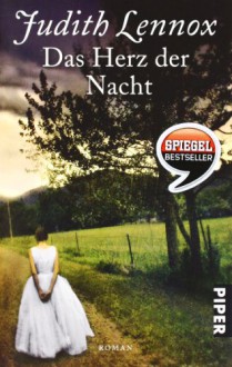 Das Herz der Nacht: Roman - Mechtild Sandberg, Judith Lennox