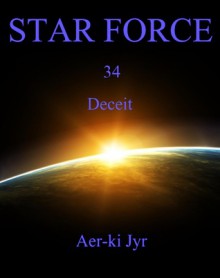 Star Force: Deceit - Aer-ki Jyr