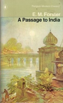 A Passage to India - E.M. Forster