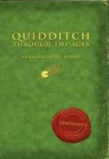 Quidditch Through the Ages - J.K. Rowling