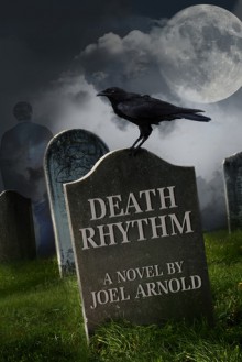 Death Rhythm - Joel Arnold