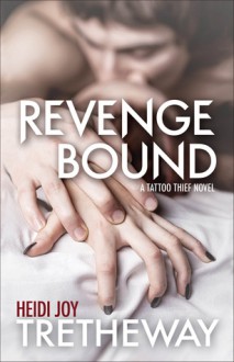 Revenge Bound - Heidi Joy Tretheway