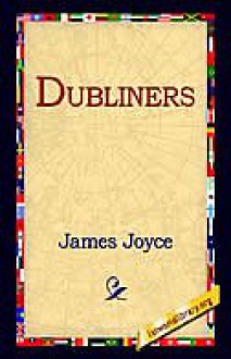 Dubliners - James Joyce