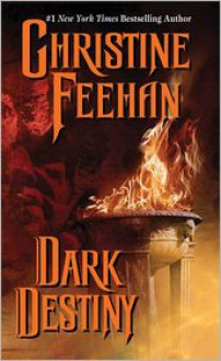 Dark Destiny (Carpathians, #13) - Christine Feehan