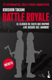 Battle Royale - Koushun Takami