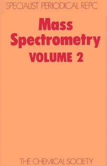 Mass Spectrometry - Royal Society of Chemistry, Royal Society of Chemistry