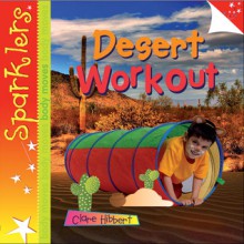 Sparklers Body Moves: Desert Workout - Clare Hibbert