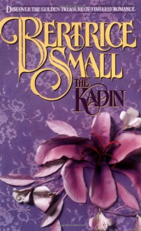 The Kadin - Bertrice Small