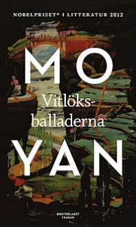 Vitlöksballaderna - Mo Yan