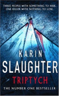 Triptych - Karin Slaughter