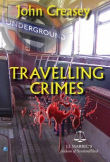 Traveling Crimes - John Creasey