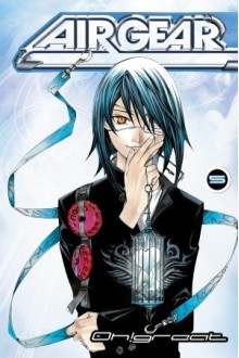 Air Gear, Vol. 5 - Oh! Great, 大暮 維人