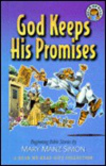 God Keeps His Promises - Mary Manz Simon, Dennis Jones