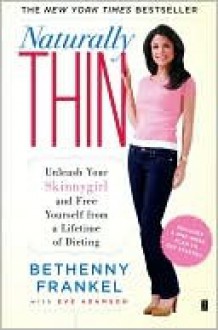 Naturally Thin - Bethenny Frankel, Eve Adamson