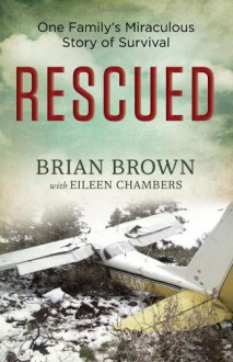 Rescued - Brian Brown, Eileen Chambers