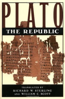 The Republic: A New Translation - Plato, Richard W. Sterling, William C. Scott