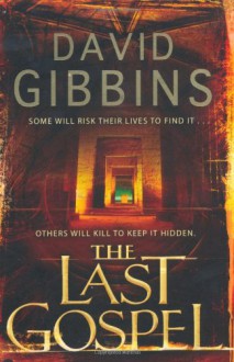 The Last Gospel - David Gibbins