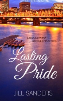 Lasting Pride - Jill Sanders