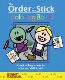 The Order of the Stick Coloring Book! - Rich Burlew