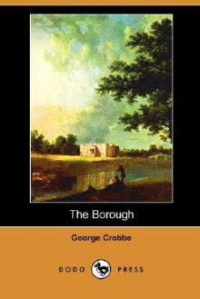 The Borough - George Crabbe