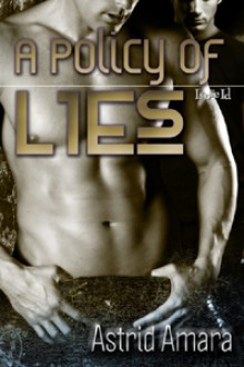 A Policy of Lies - Astrid Amara