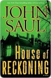 House of Reckoning - John Saul