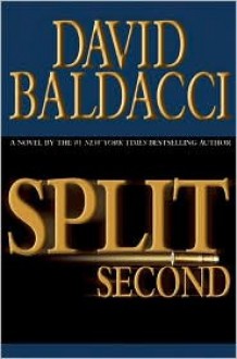 Split Second - David Baldacci