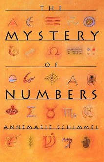 The Mystery of Numbers (Oxford Paperbacks) - Annemarie Schimmel