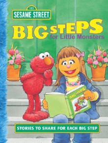 Big Steps for Little Monsters: Stories to Share for Each Big Step - Sarah Albee