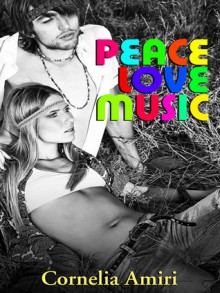 Peace Love Music - Cornelia Amiri