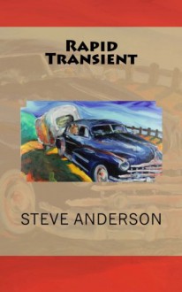 Rapid Transient - Steve Anderson